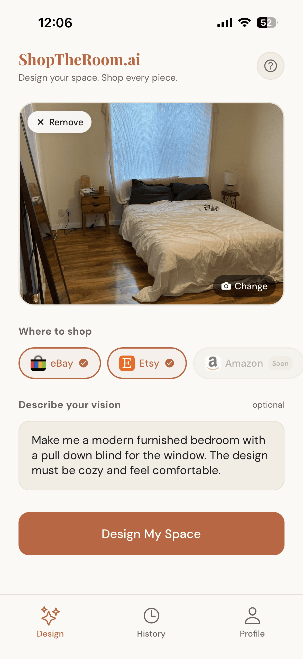 Upload a photo and describe your vision